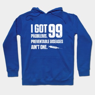 Vaccines - 99 problems Blue Hoodie